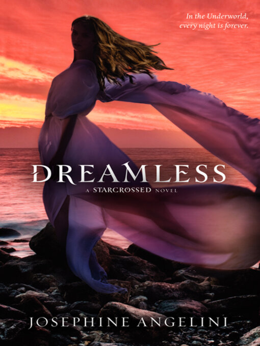 Title details for Dreamless by Josephine Angelini - Available